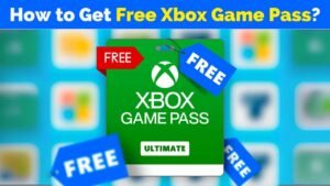 How to Get Free Xbox Game Pass? Free Xbox Game Pass